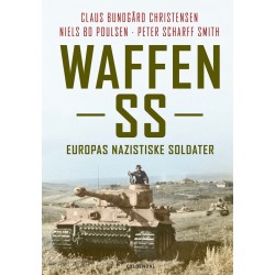 Waffen SS: Europas nazistiske soldater