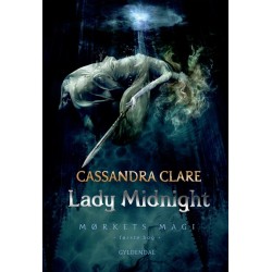 Mørkets magi 1 - Lady Midnight