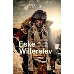 Eske Willerslev: Han gør det døde levende