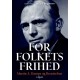 For Folkets Frihed: Martin A. Hansen og Besættelsen
