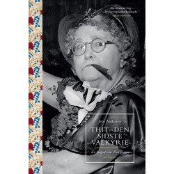 Thit - den sidste valkyrie