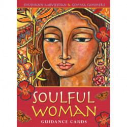 Soulful Woman Guidance Cards: Nurturance, Empowerment & Inspiration for the Feminine Soul