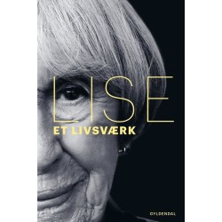 Lise. Et livsværk