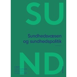 Sundhedsvæsen og sundhedspolitik