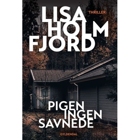 Pigen ingen savnede