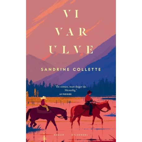 Vi var ulve