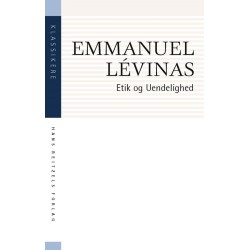 Etik og Uendelighed: Samtaler med Philippe Nemo