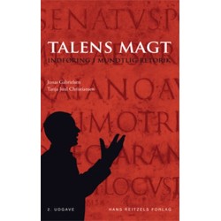 Talens magt: Indføring i mundtlig retorik