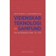 Videnskab, teknologi og samfund: en introduktion til STS