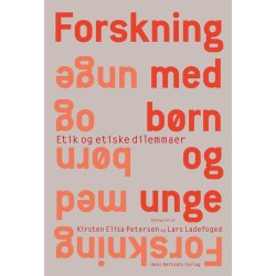Forskning med børn og unge: Etik og etiske dilemmaer