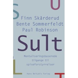 Sult: Mentaliseringsbaserede tilgange til spiseforstyrrelser