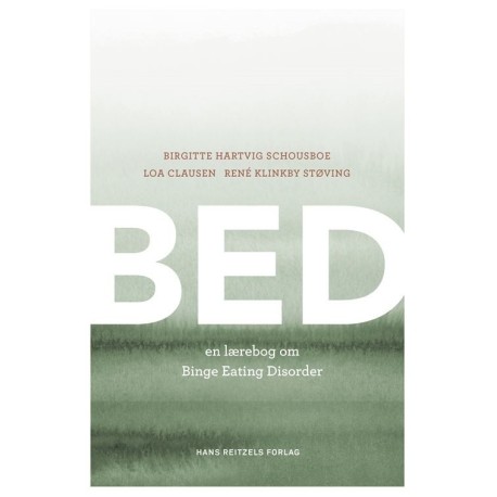 BED: En lærebog om Binge Eating Disorder
