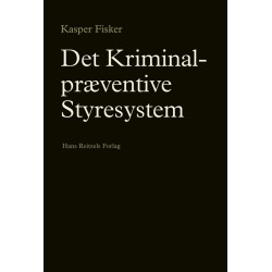 Det kriminalpræventive styresystem