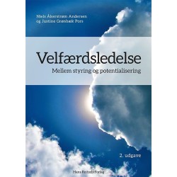 Velfærdsledelse: Mellem styring og potentialisering