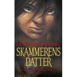 Skammerens datter: Skammerens datter 1