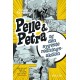 Pelle & Petra og den sygeste redningsaktion: Pelle & Petra 1
