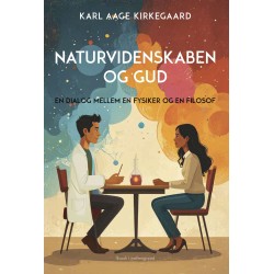 Naturvidenskaben og Gud: En dialog mellem en fysiker og en filosof