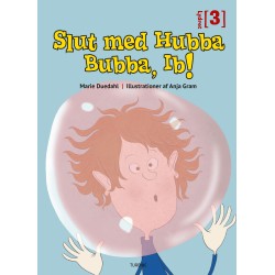 Slut med Hubba Bubba, Ib!