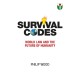 Survival Codes: World Law and The Future of Humanity