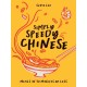 Simply Speedy Chinese: Meals in 30 Minutes or Less