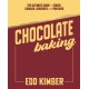 Chocolate Baking: The Ultimate Guide to Cakes, Cookies, Desserts & Pastries