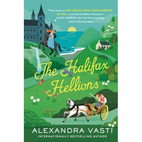 The Halifax Hellions: The sexiest, funniest, swooniest feminist Regency rom coms ever!