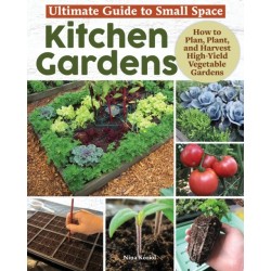 Ultimate Guide to Small Space Kitchen Gardens: How to Plan, Plant, and Harvest High-Yield Vegetable Gardens