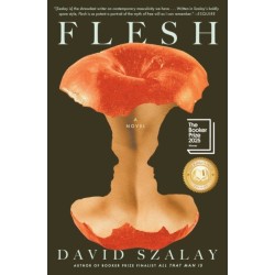 Flesh: A Novel (Booker Prize Winner)