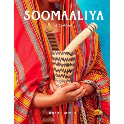 Soomaaliya: Food, Memory, and Migration: A Cookbook
