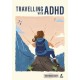 Rough Guides Travel Edit: Travelling with ADHD