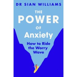 The Power of Anxiety: How to Ride the Worry Wave