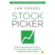 Stock Picker: How to develop the mindset, temperament, and strategy to outperform Wall Street