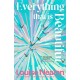 Everything That Is Beautiful: From the international bestselling author of SNOWFLAKE - an unforgettable story of two families riven by one great secret