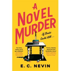 A Novel Murder: The perfect murder mystery for book lovers