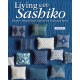 Modern Sashiko: 26 Mixed-Style Sashiko Projects for Everyday Items