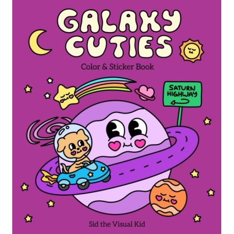 Galaxy Cuties Color & Sticker Book: A Playful Planet-Hopping Adventure with Cosmic Friends