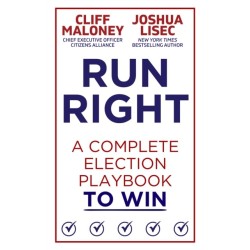 Run Right: A Complete Election Playbook to Win
