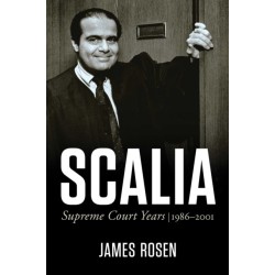 Scalia: Supreme Court Years, 1986 to 2001