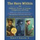 Hero Within: Children's Stories of Courage, Compassion, and Hope (Boxed Set): Includes Robert Smalls: American Hero, Joshua Lawrence Chamberlain: American Hero, and Saint Francis of Assisi: A Life of Joy
