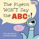 The Pigeon WON'T Say ABC!
