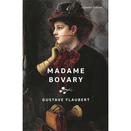 Madame Bovary (Signature Editions)