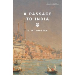 A Passage to India (Signature Editions)