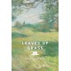 Leaves of Grass (Signature Editions): The Complete 1891–1892 Edition