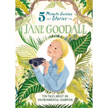 Jane Goodall: 5-Minute Genius