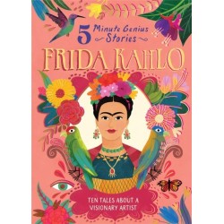 Frida Kahlo: 5-Minute Genius