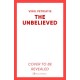 The Unbelieved: 'A brilliant crime debut' CHRIS HAMMER