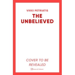 The Unbelieved: 'A brilliant crime debut' CHRIS HAMMER