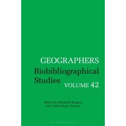 Geographers: Biobibliographical Studies, Volume 42