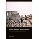 Public Dialogues in Archaeology: New Methodologies from Turkey