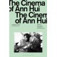 The Cinema of Ann Hui: Aesthetics, Gender, and Displacement